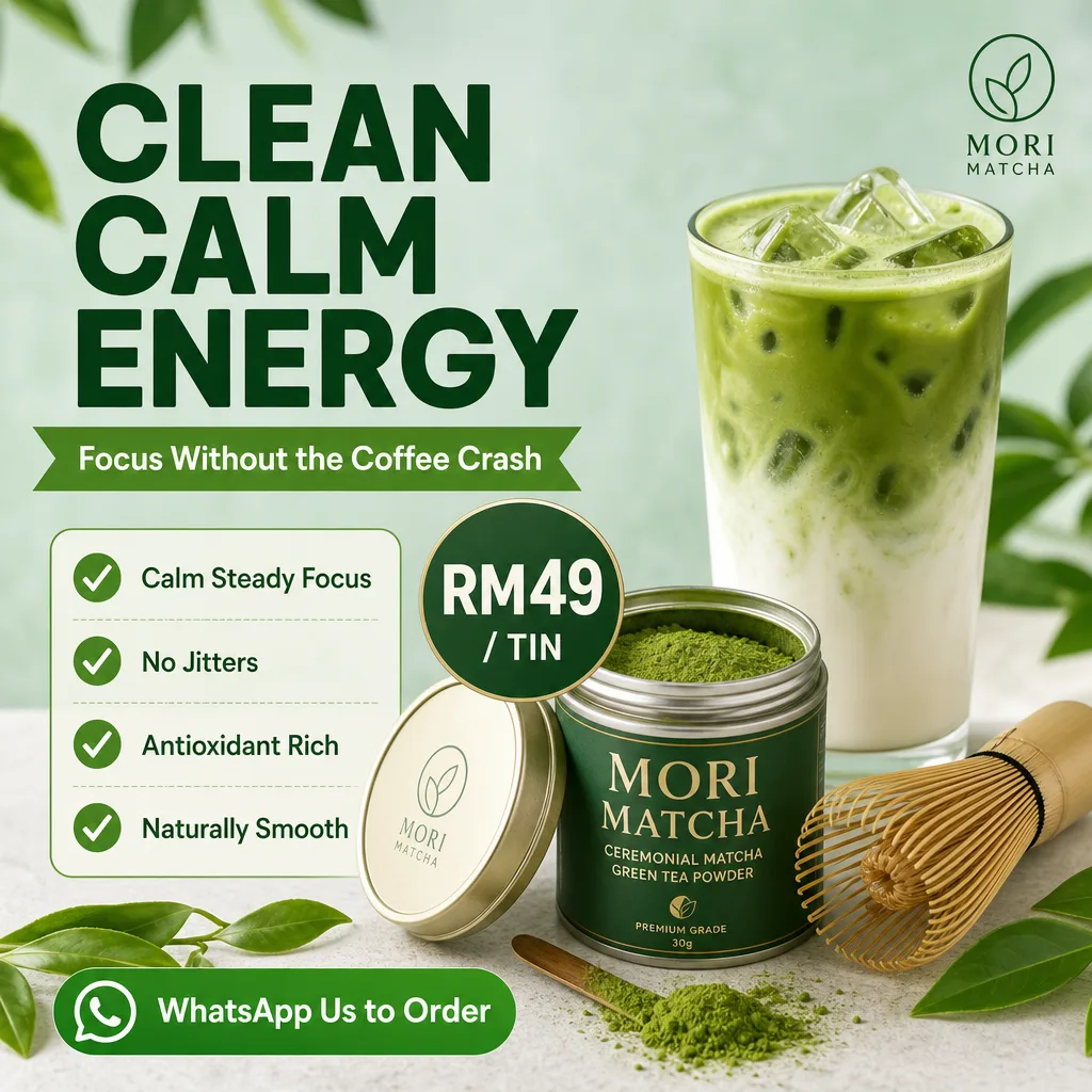 Food & Beverage ad creative for MORI MATCHA: Clean calm energy