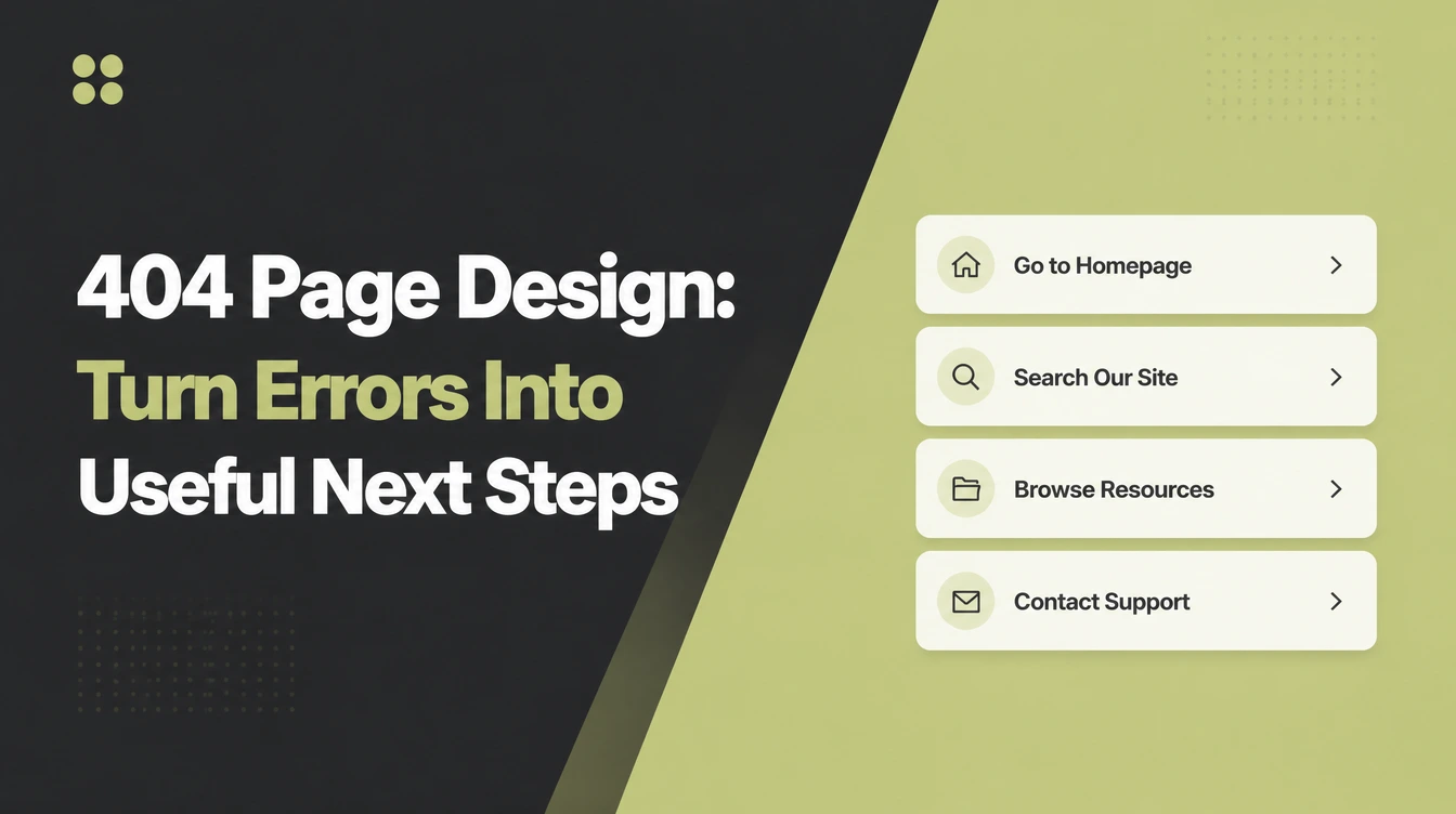 404 Page Design, beside a not found page offering homepage, search, resources and support links.