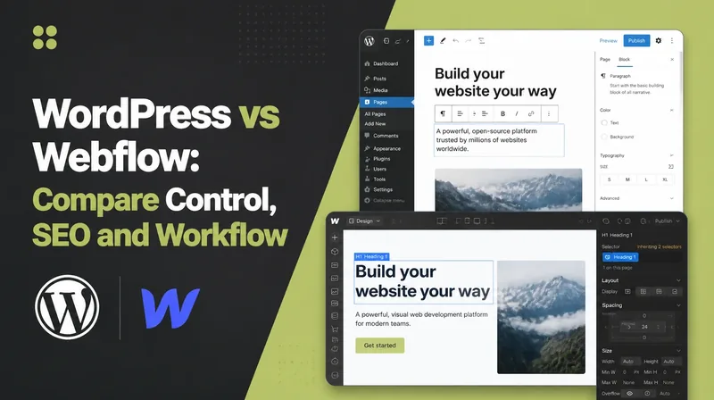 WordPress vs Webflow, beside the WordPress editor set against the Webflow designer with both logos.