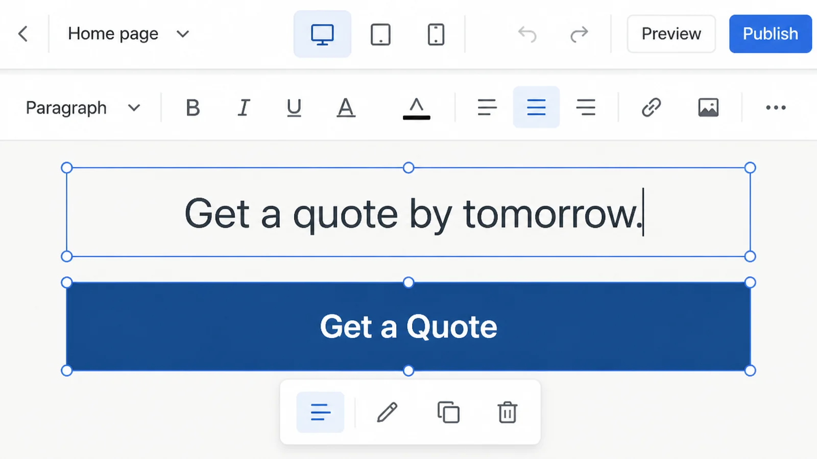 A website page editor with a call to action button being edited, the text above it reading Get a quote by tomorrow