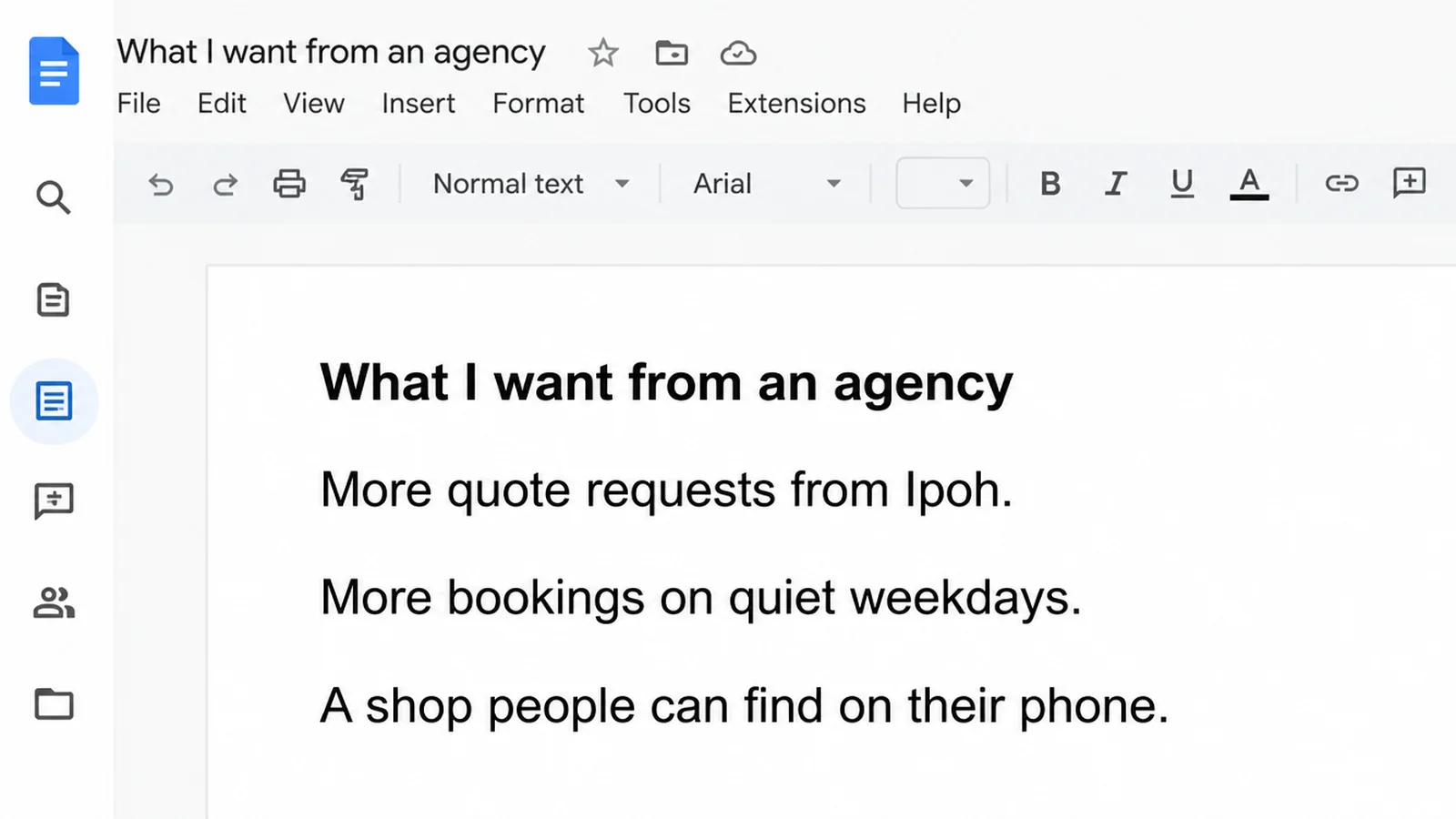 A document editor open on a short note headed What I want from an agency, listing more quote requests, more bookings on quiet weekdays and a shop people can find on their phone