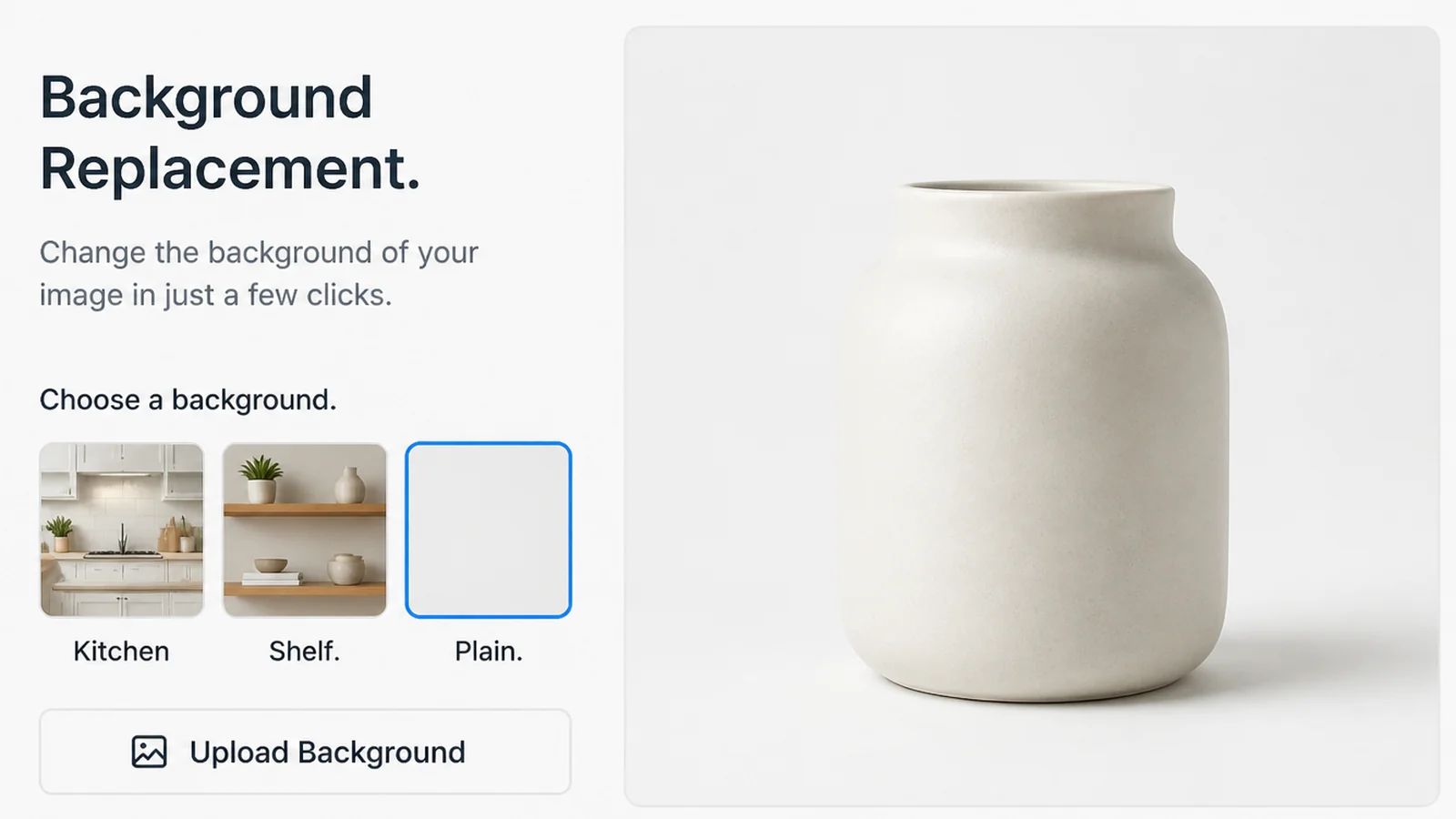 A background replacement tool showing one product kept in place beside three background swatches labelled Kitchen, Shelf and Plain