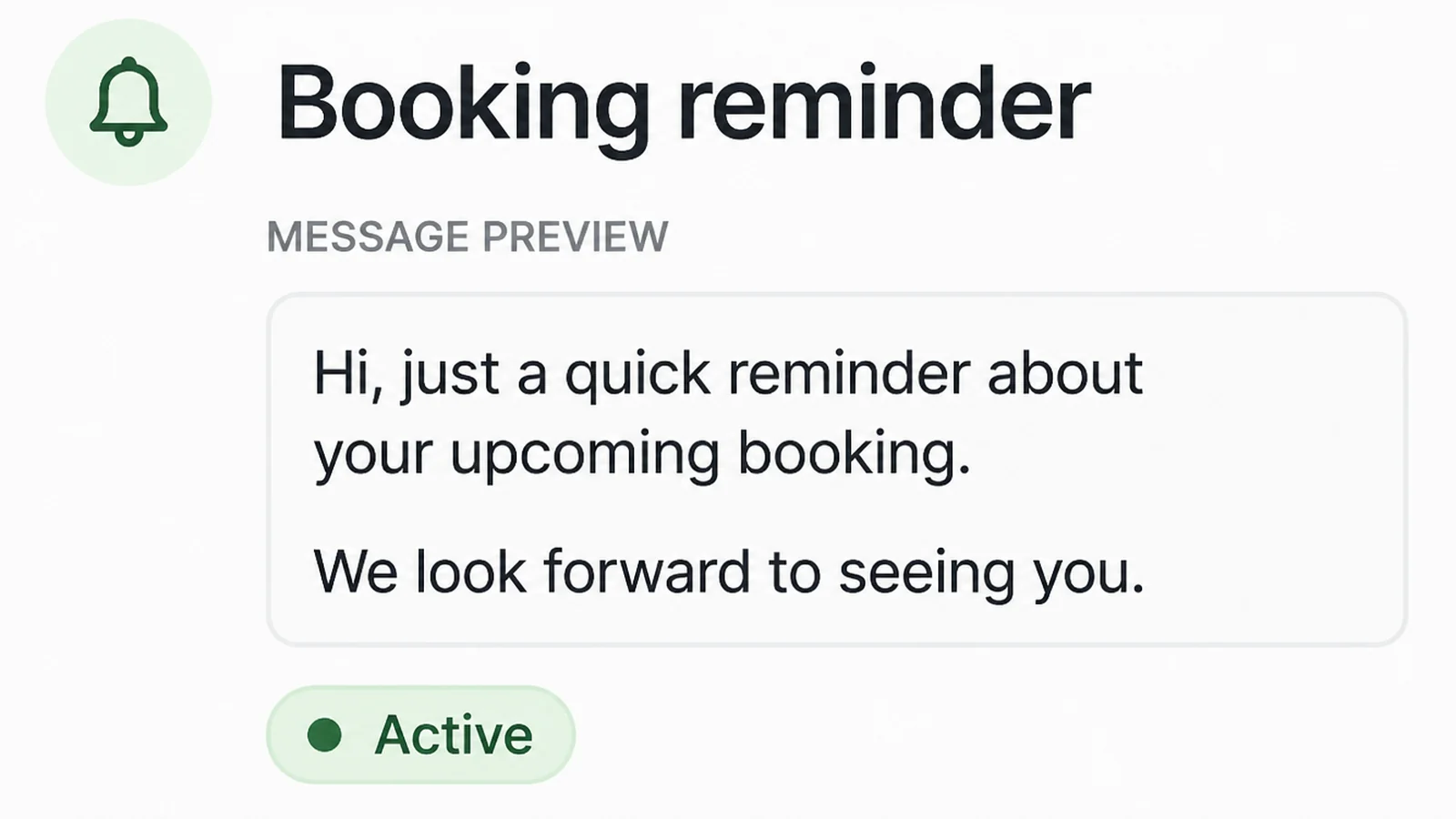 A booking reminder automation showing a short message preview and a green pill reading Active