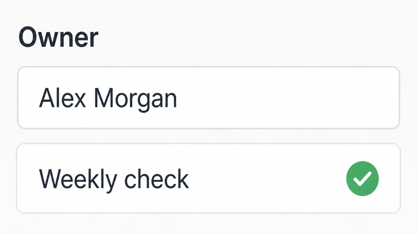 An automation settings panel headed Owner with a name field and a Weekly check field ticked