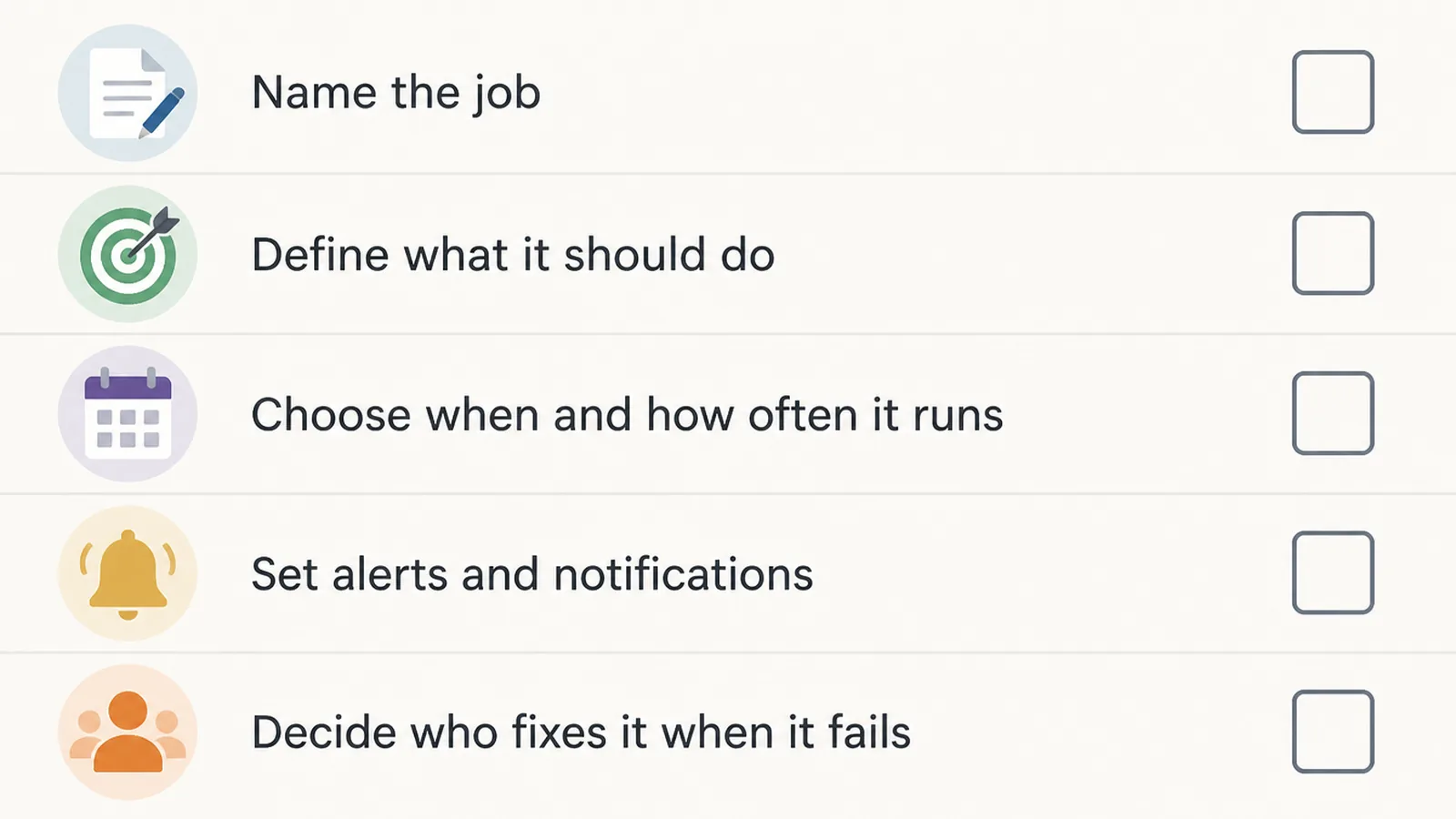 Five step checklist for choosing an automation tool, from naming the job to deciding who fixes it when it fails.