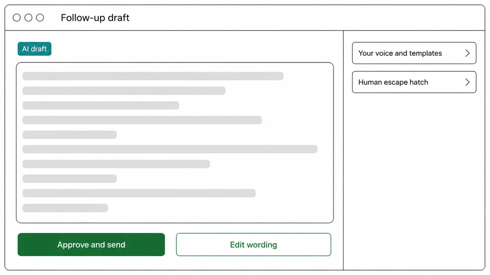 Simple screen mockup of an AI drafted follow-up waiting for a human to approve it