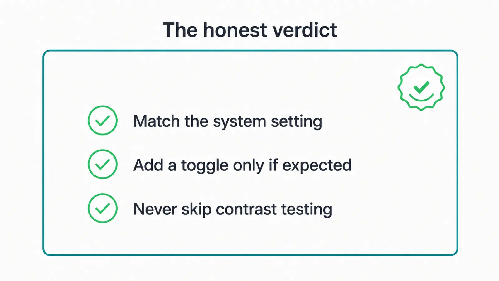 Summary card of the final verdict on adding dark mode to a website.