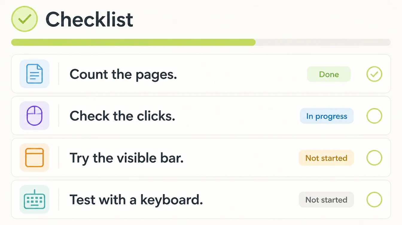 A checklist screen with four steps reading Count the pages, Check the clicks, Try the visible bar, Test with a keyboard