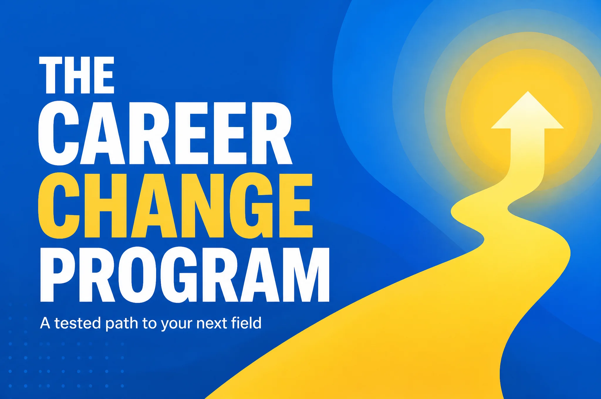 The printed The Career Change Program program guide