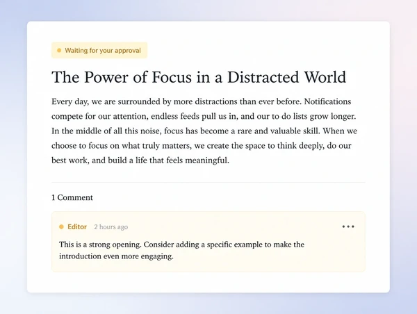 A draft article held in a waiting for approval state before publishing