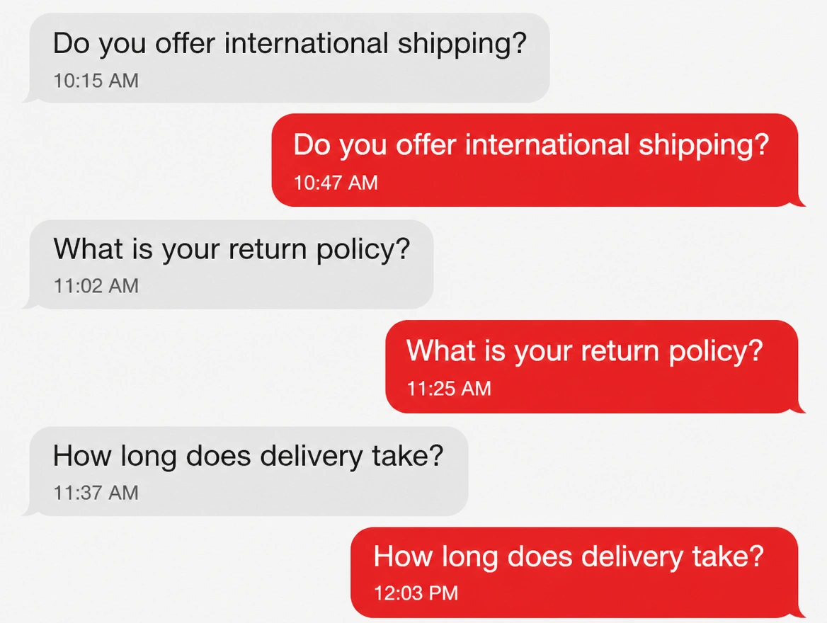 The same three customer questions repeated across a message thread