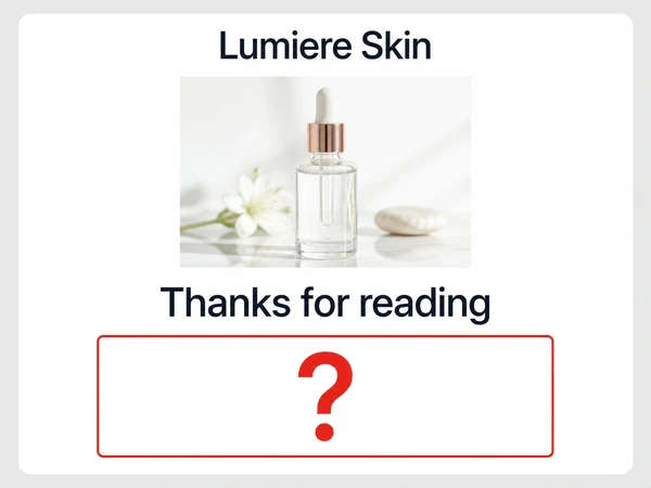 Lumiere Skin phone article ends with Thanks for reading above an empty red-outlined area and question mark.