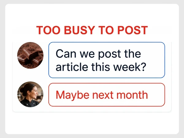 Noir Cacao's team chat asks to post this week and receives Maybe next month in red.