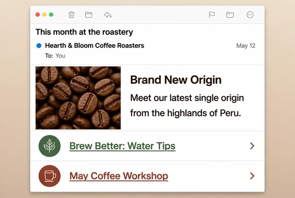 A coffee roastery newsletter with one lead item and two shorter linked items below it