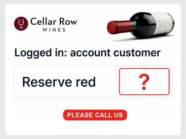 Cellar Row Wines trade account shows Reserve red with a question mark for Your price and PLEASE CALL US.