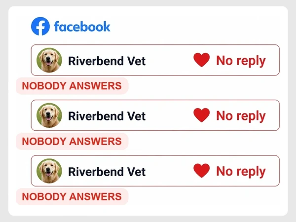 Riverbend Vet shows three Facebook recommendations, each marked No reply and Nobody Answers.