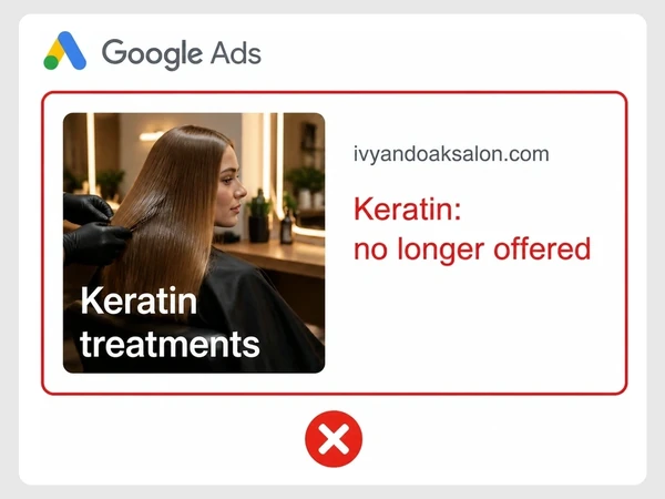Ivy & Oak Salon Google search ad promotes Keratin treatments while the website says Keratin: no longer offered.