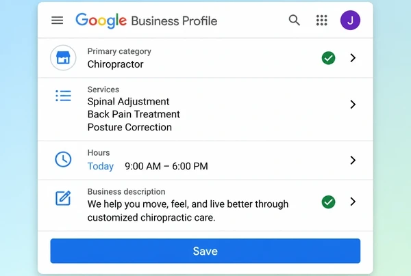 A Google Business Profile edit screen for a chiropractic clinic with category, services, hours and description