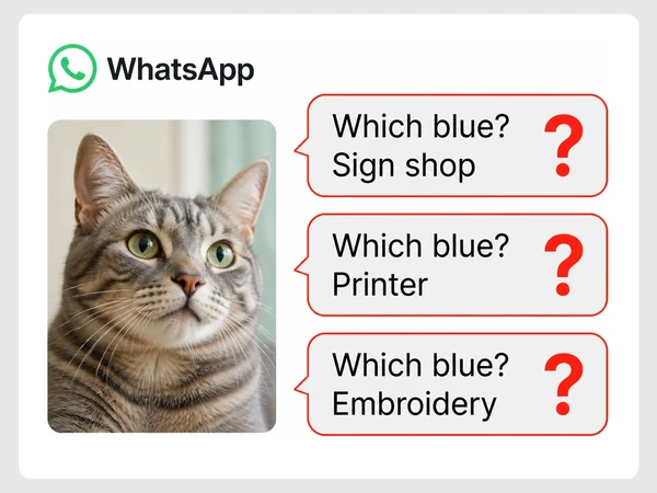 Riverbend Vet WhatsApp chat shows the sign shop, printer, and embroidery providers each asking Which blue?