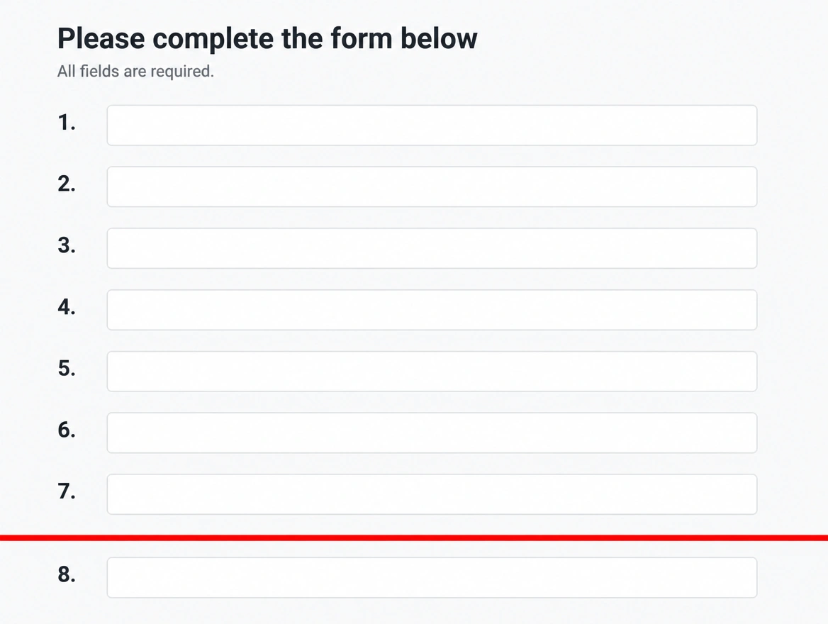 A form with eight empty fields and a red line where the visitor stopped scrolling