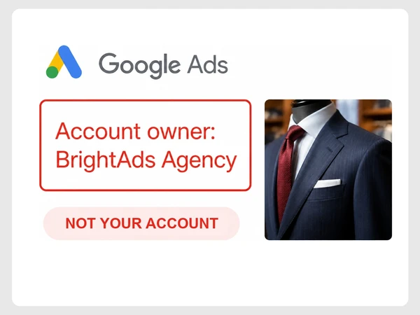 Ashford Tailoring Google Ads settings list BrightAds Agency as account owner inside a red outline.