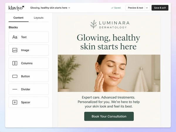 A dermatology clinic email in Klaviyo carrying the same headline as the website