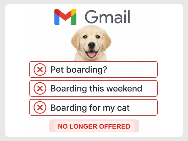 Riverbend Vet's Gmail inbox contains three boarding requests for a service it no longer offers.