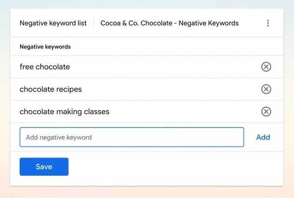 A Google Ads negative keyword list excluding three wasteful chocolate maker searches