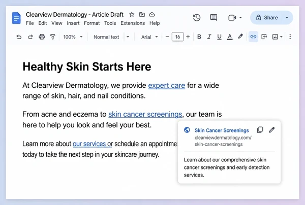 A Google Docs draft for a dermatology clinic with three internal links and one link preview open