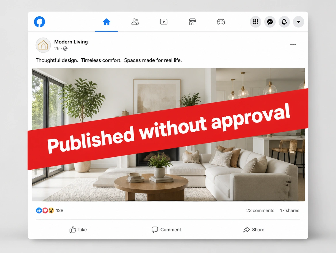 A published post that the business never approved beforehand