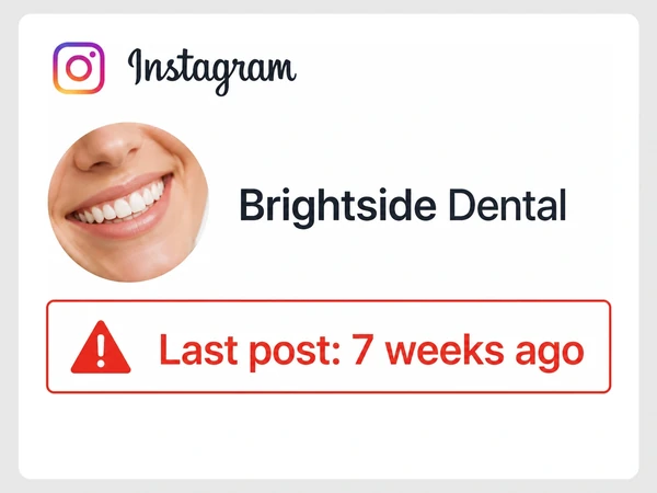 Brightside Dental Instagram profile shows its last post was seven weeks ago beside a warning triangle.