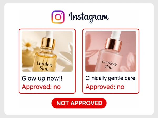 Lumiere Skin shows conflicting Instagram captions, each marked Approved: no in red.