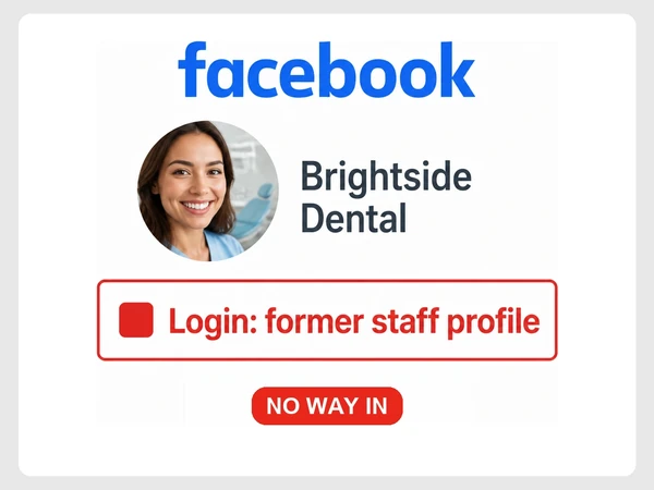 Brightside Dental Facebook login identifies a former staff profile with a red stop square and NO WAY IN.