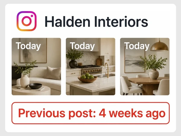 Halden Interiors shows three Instagram posts labeled Today after a four-week posting gap.