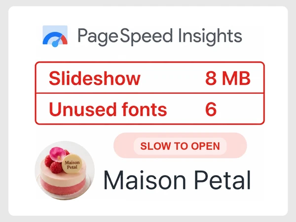 Maison Petal's PageSpeed Insights report shows an 8 MB slideshow and six unused fonts.