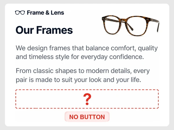 Frame & Lens shows Our Frames and two text blocks without any action button.