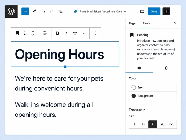 The WordPress editor with a veterinary practice page open and an opening hours heading block selected